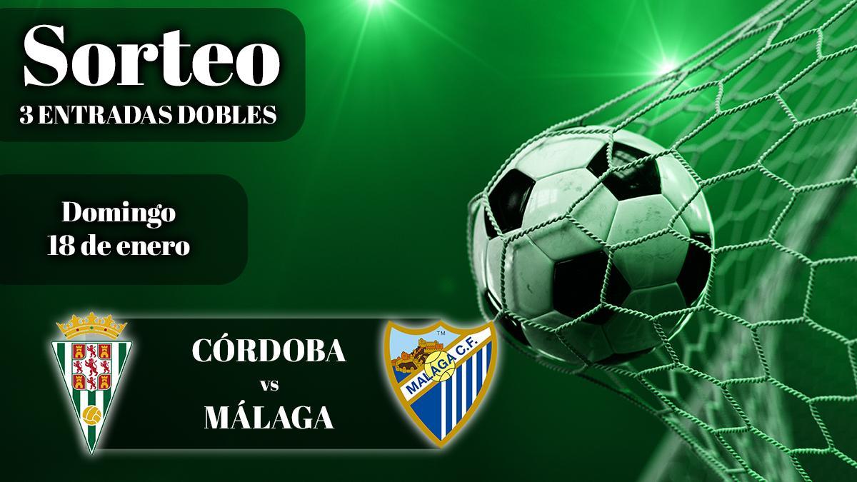 Sorteo entradas Córdoba CF - Málaga