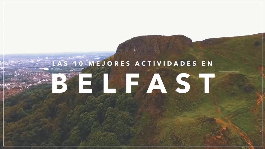 Diez cosas que hacer en Belfast