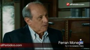 Tu i jo som tres. Per Ferran Monegal