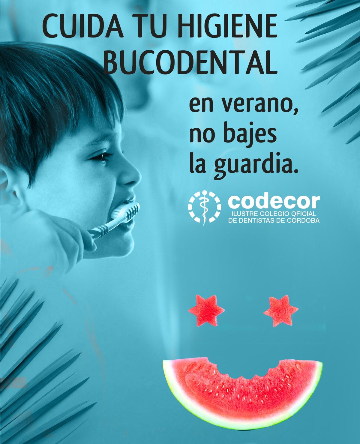 Cuidado de la higiene bucodental.