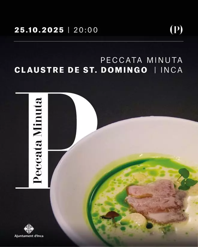 Peccata Minuta: un paseo gourmet por Inca