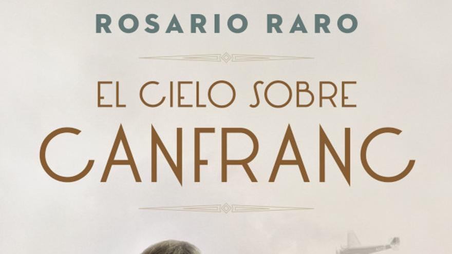 Presentación del libro. El cielo sobre Canfranc de Rosario Raro