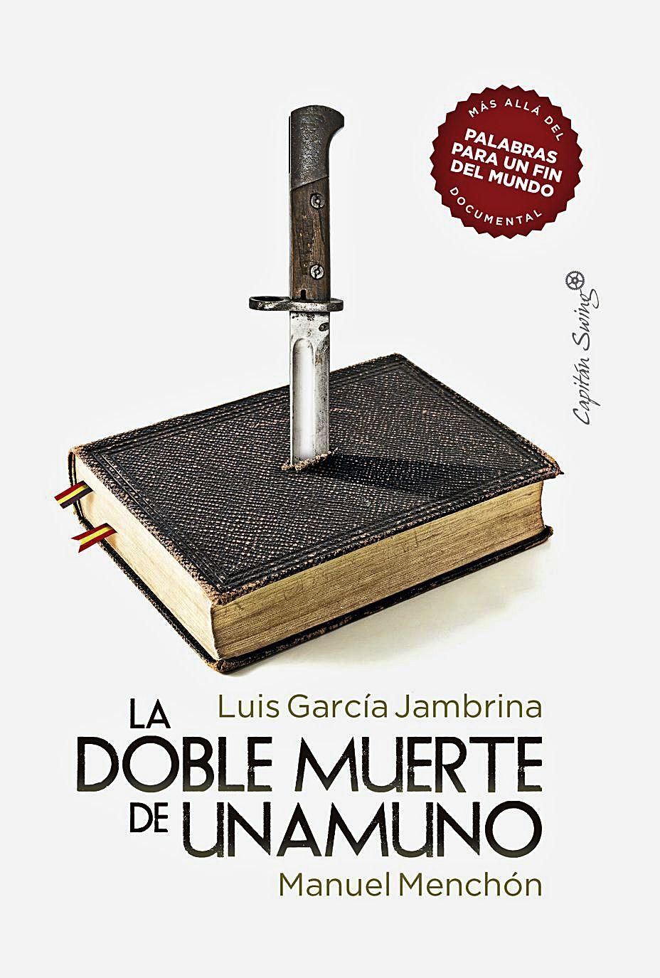 Portada del libro “La doble muerte de Unamuno”. | Ical 