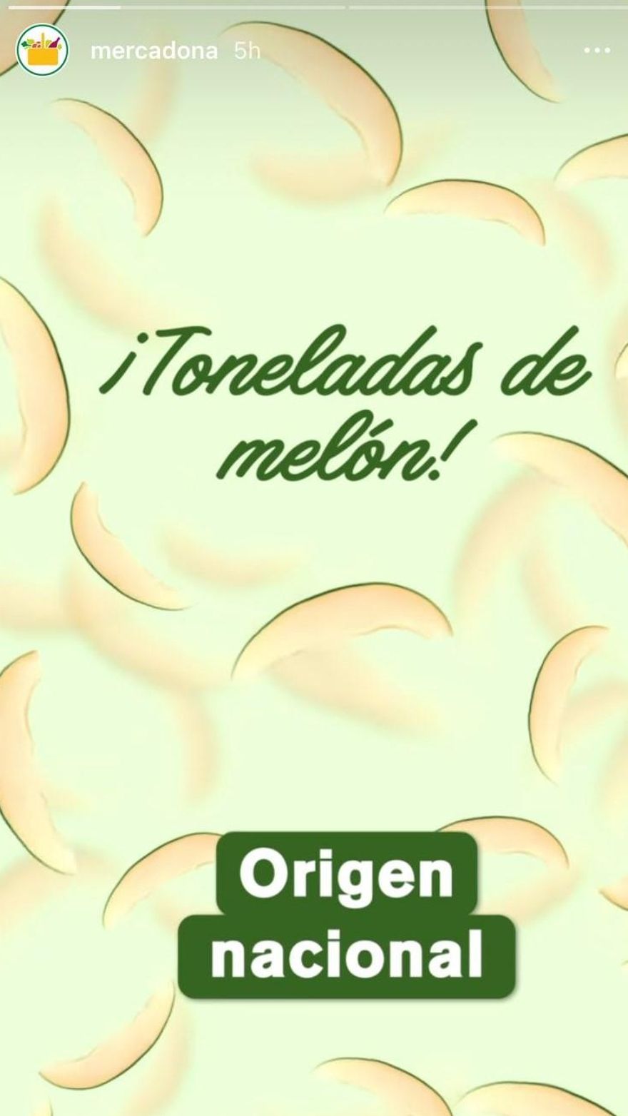 Historia de Instagram de Mercadona anunciando la compra de toneladas de melones de origen nacional