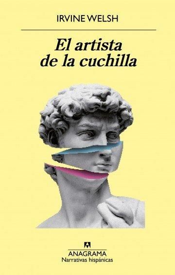 "El artista de la cuchilla", de Irvine Welsh