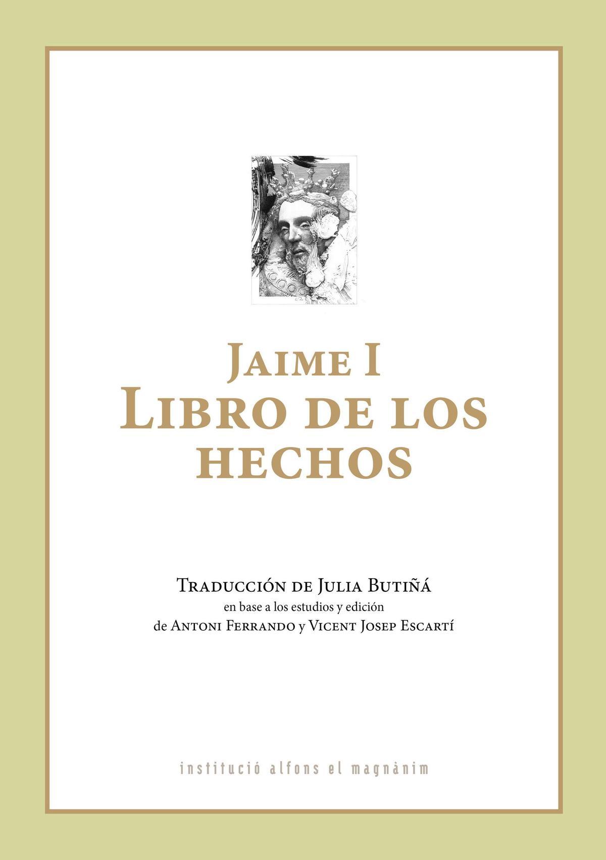 Portada del 'Libro de los hechos' de Jaume I