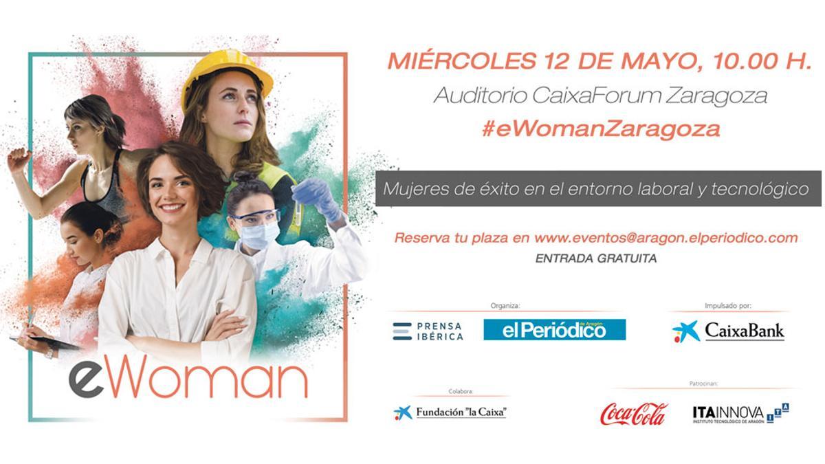 eWoman Zaragoza. Mujeres de éxito en el entorno laboral y tecnológico