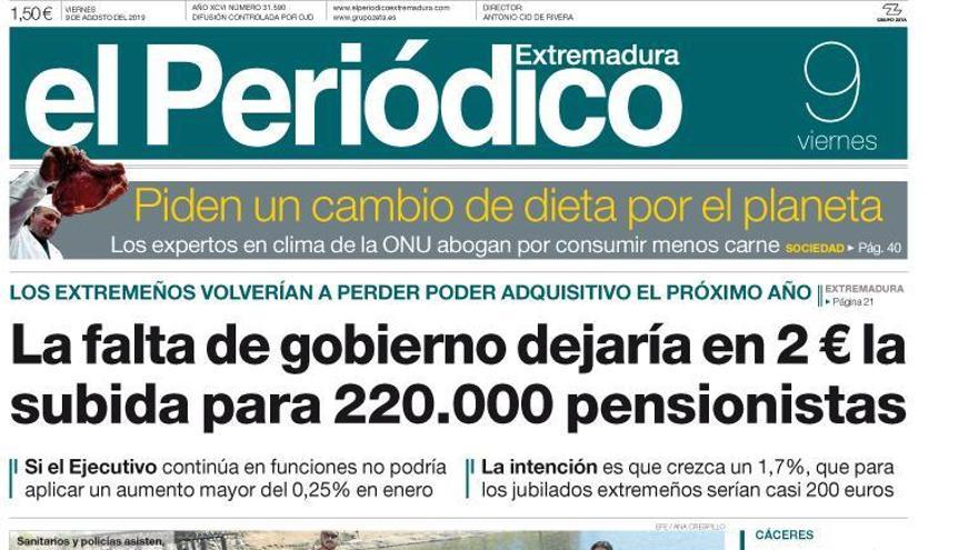 Esta es la portada de EL PERIÓDICO EXTREMADURA correspondiente al día 9 de agosto del 2019