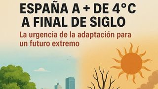 España, al borde del colapso climático: ¿estamos preparados para +4°C?