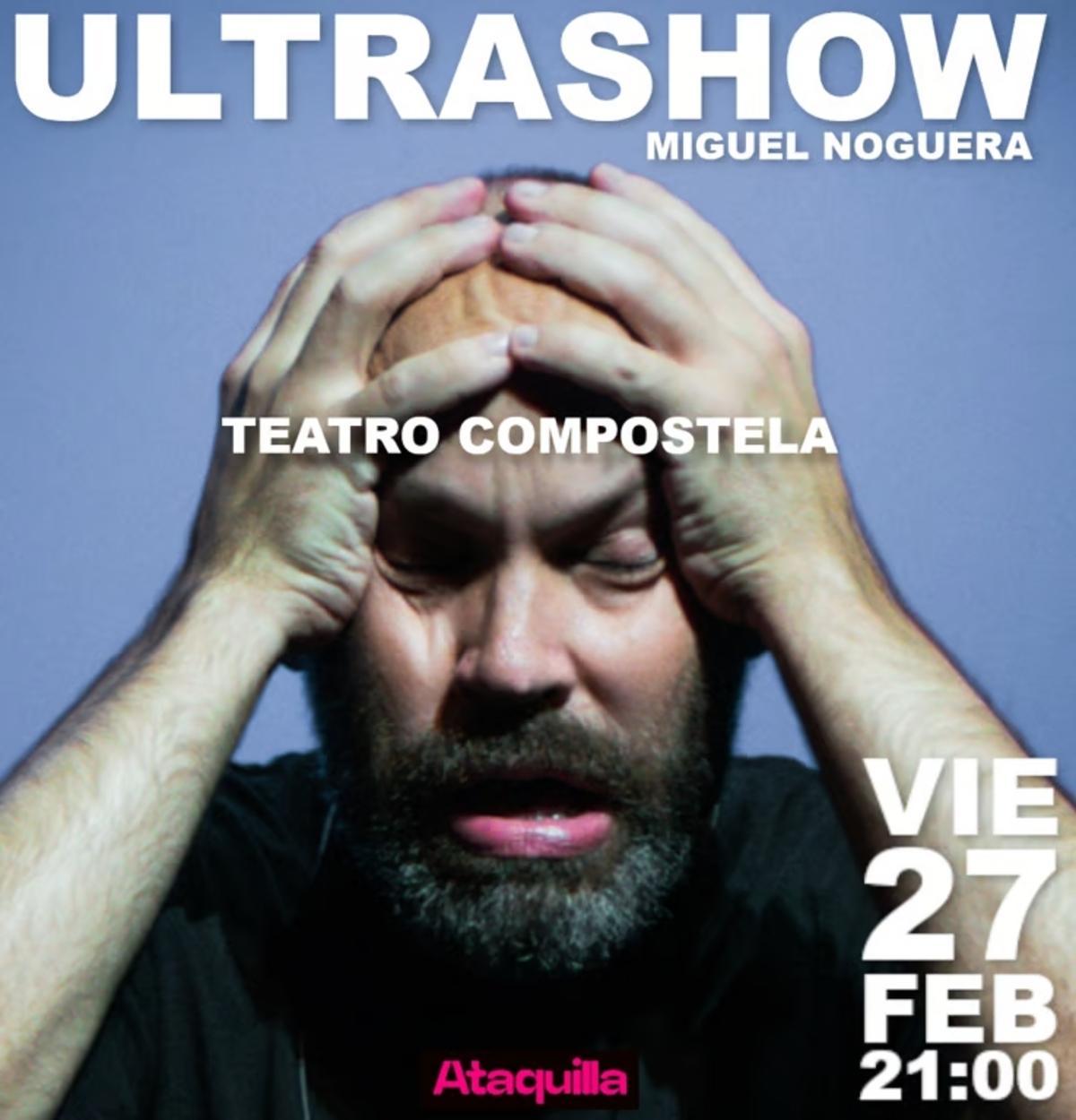 Cartel de 'Ultrashow', de Miguel Noguera