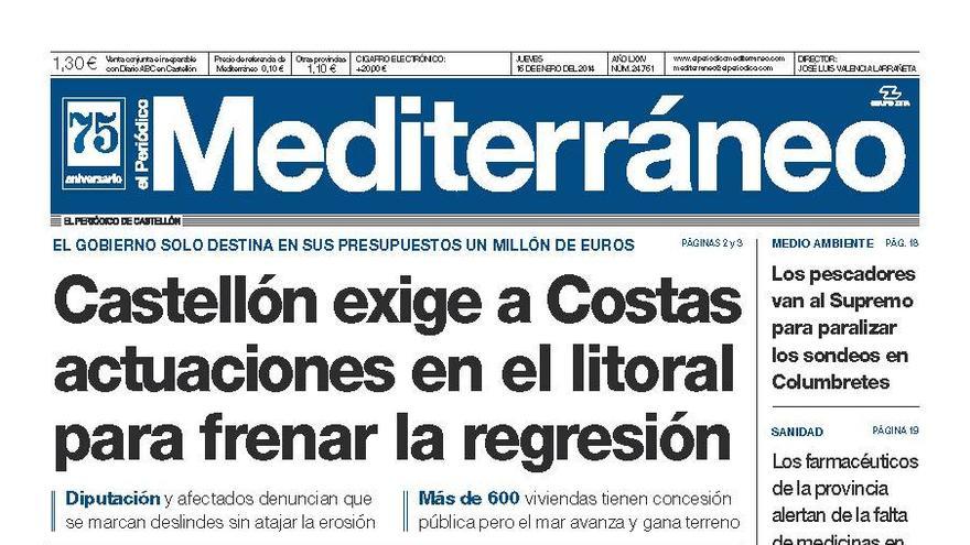 Castellón exige a Costas actuaciones en el litoral para frenar la regresión, en la portada de el Periódico Mediterráneo