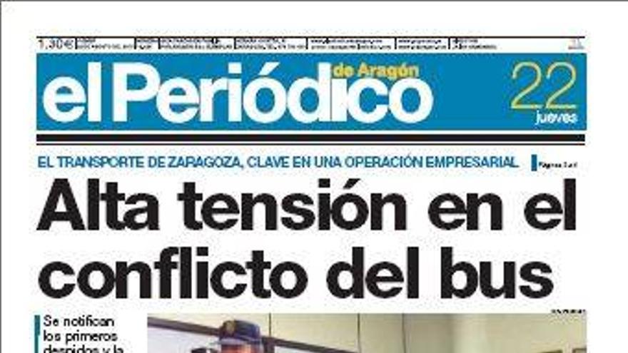 “Alta tensión en el conflicto del bus”, en la portada de EL PERIÓDICO DE ARAGÓN