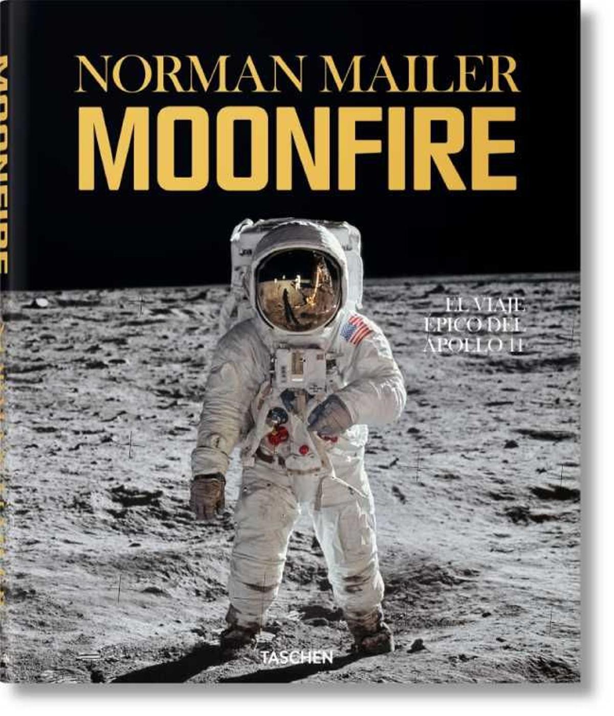 Moonfire. El viaje épico del Apollo 11, de Norman Mailer