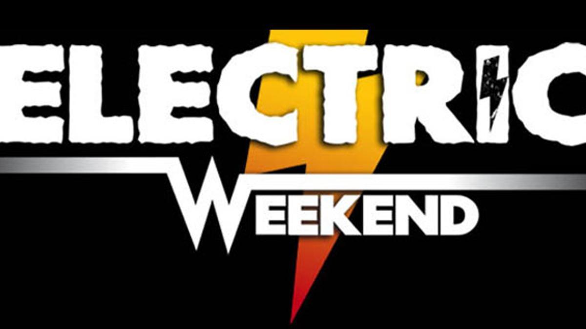 “Electric Weekend”