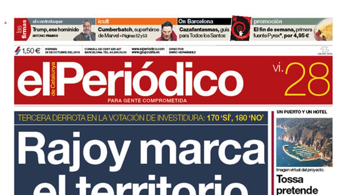 La portada de EL PERIÓDICO del 28 de octubre del 2016