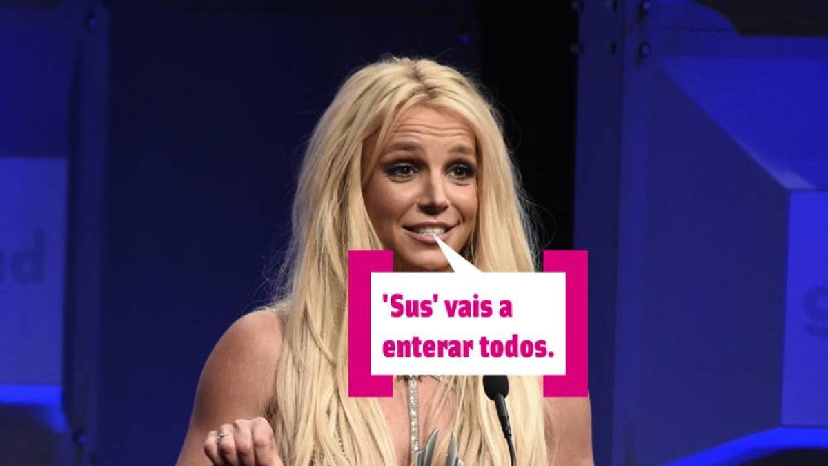 Britney Spears: Sus vais a enterar todos