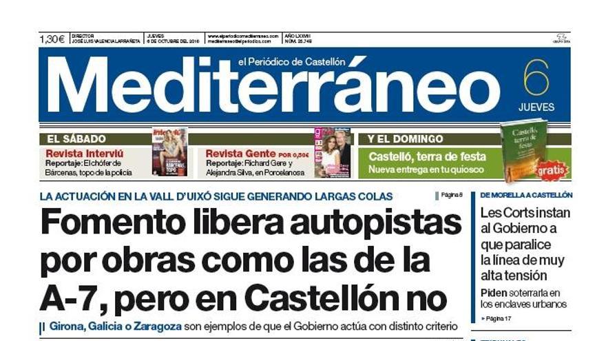 Fomento libera autopistas por obras como las de la A-7, pero en Castellón, en la portada de Mediterráneo