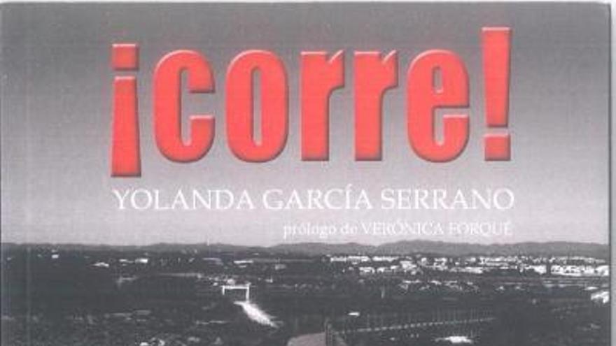 ¡Corre!, de Yolanda García Serrano