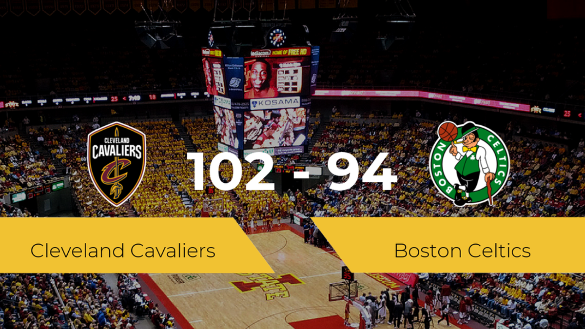 Cleveland Cavaliers logra vencer a Boston Celtics (102-94)