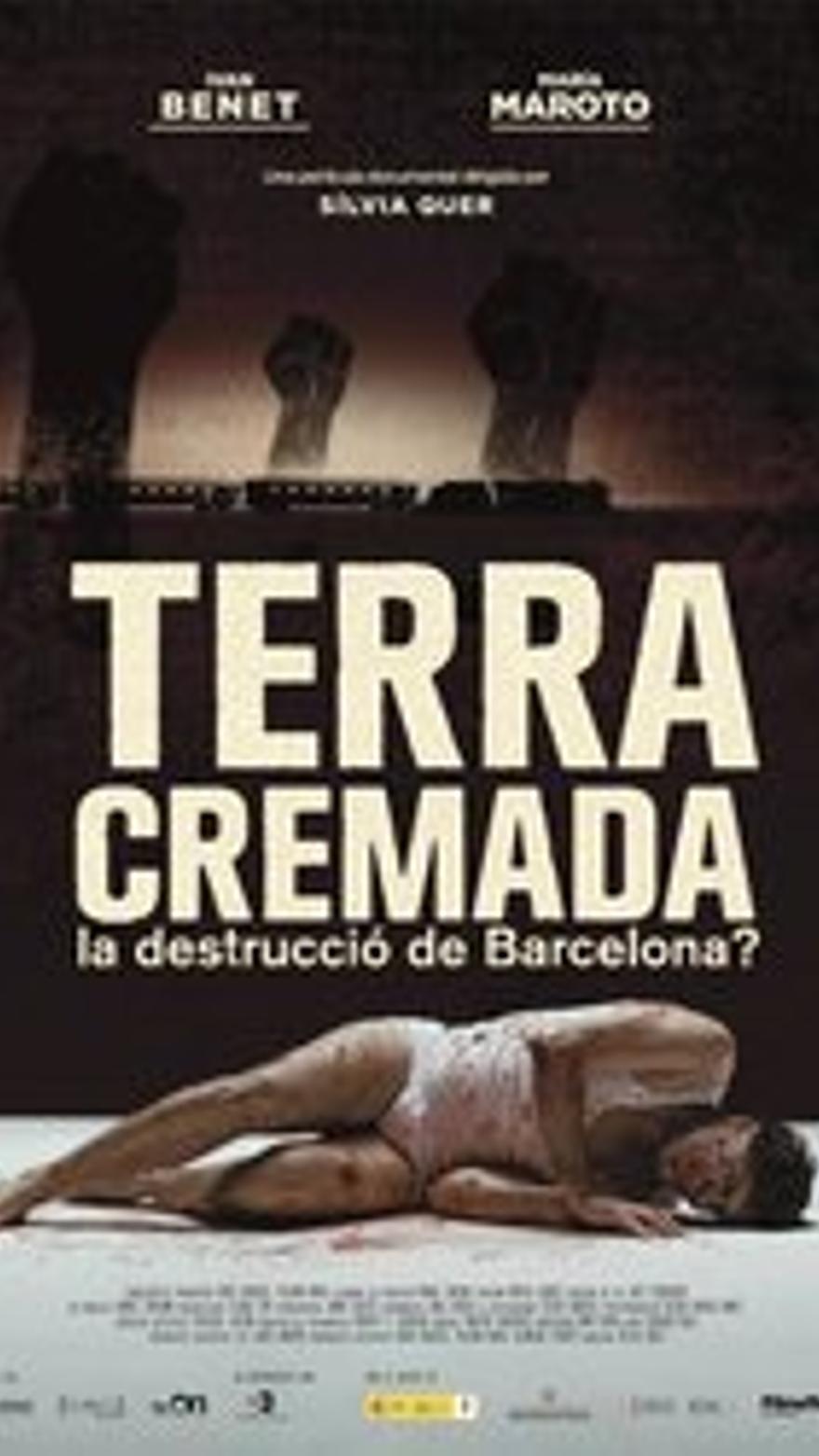 Tierra quemada. ¿La destrucción de Barcelona?