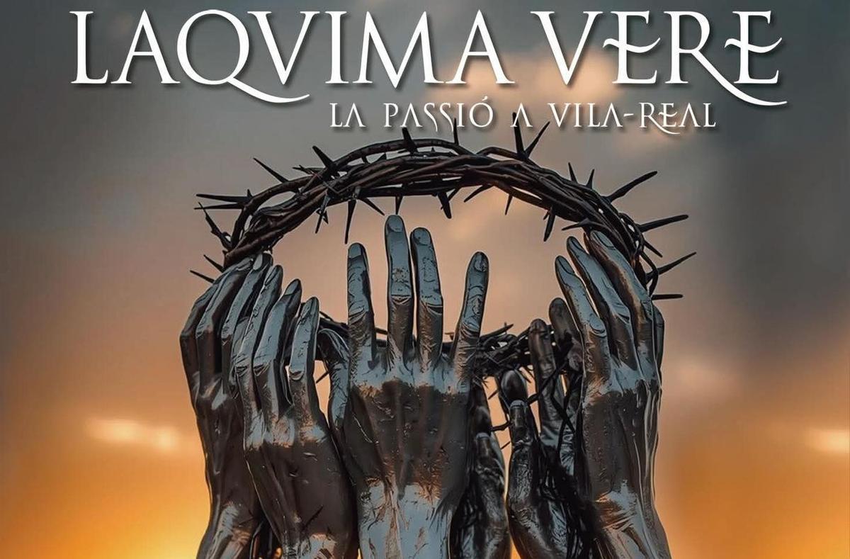 Vuelve 'Laquima vere', la Passió de Vila-real