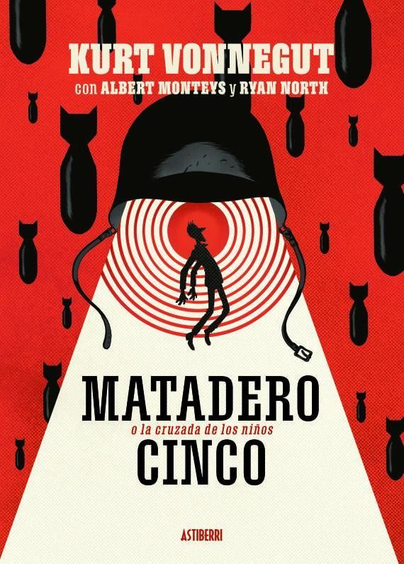 Matadero Cinco- A. Monteys y R. North