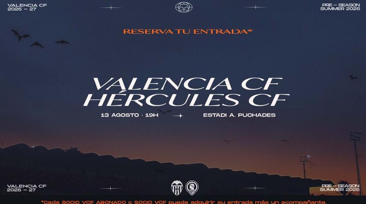 Cartel del anuncio del último amistoso de pretemporada del Valencia CF