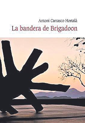 Portada del llibre: La bandera de Brigadoon.