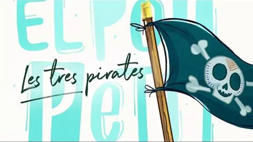 Videoclip 'Les tres pirates' d'El Pot Petit