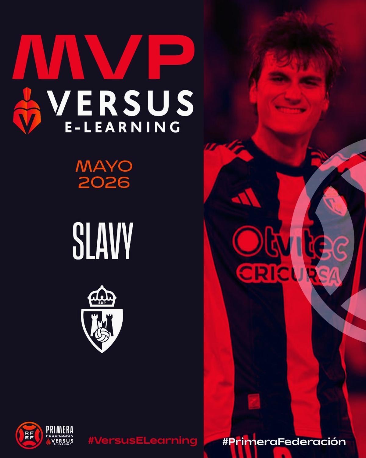 Anuncio de la elección de Slavy como mejor jugador de Primera Federación (MVP) en el mes de mayo.