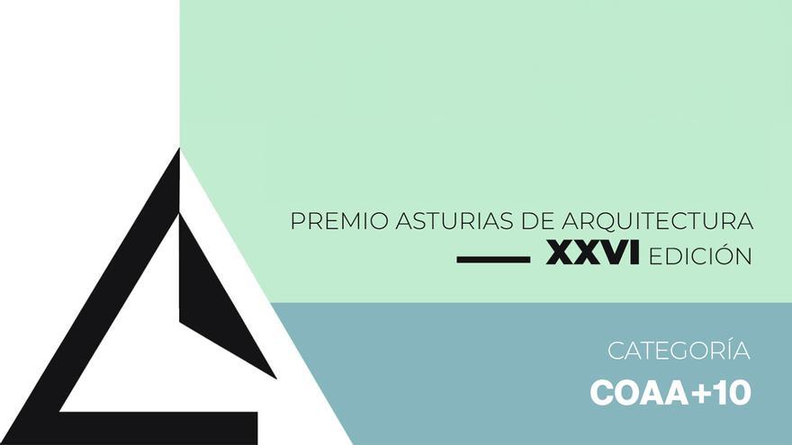 XXVI Premios “Asturias” de Arquitectura: CCOO+10