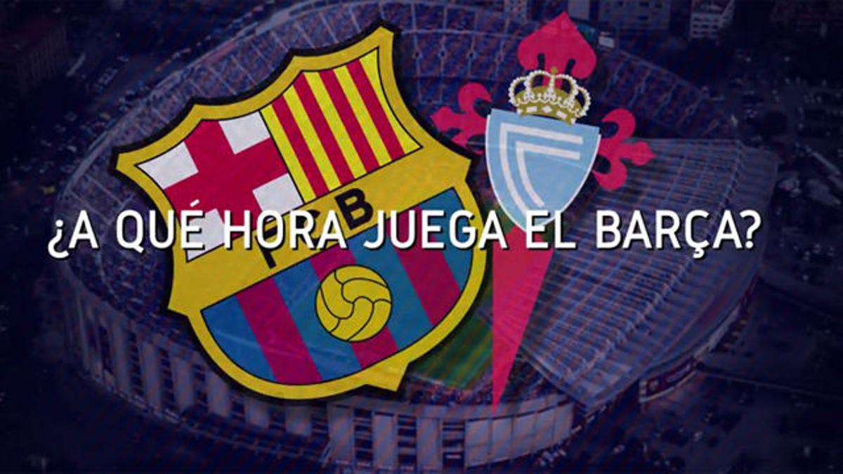 Horario mundial del FC Barcelona - Celta