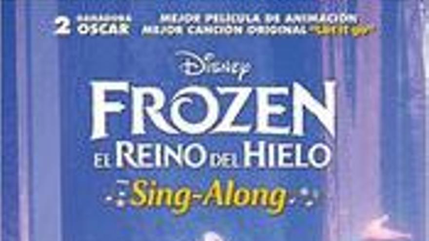 Frozen el regne de gel, sing along