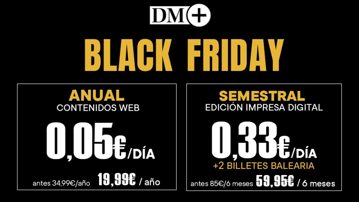 Oferta de suscrición a la edición digital de Diario de Mallorca con motivo del Black Friday