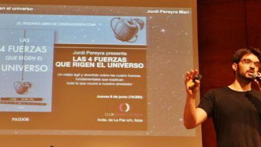 Jordi Pereyra, durante la presentación de su libro ´Las cuatro fuerzas que rigen el universo´.