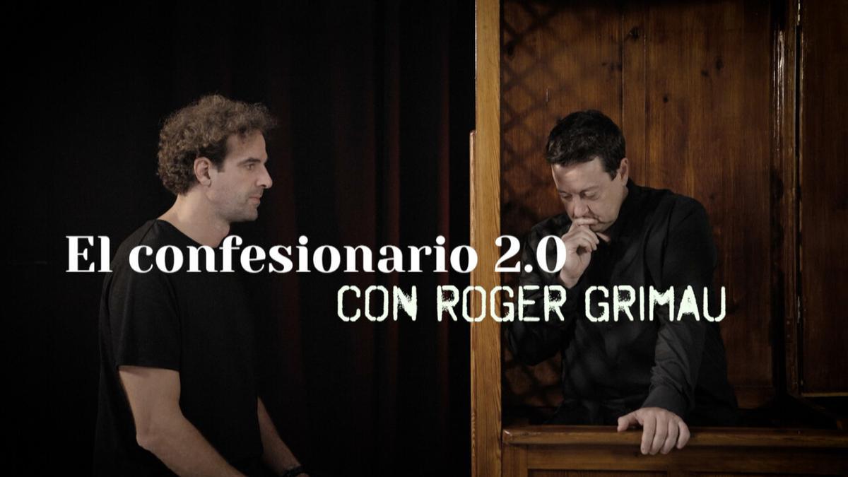 'El Confesionario 2.0' debuta este lunes con Roger Grimau como primer invitado