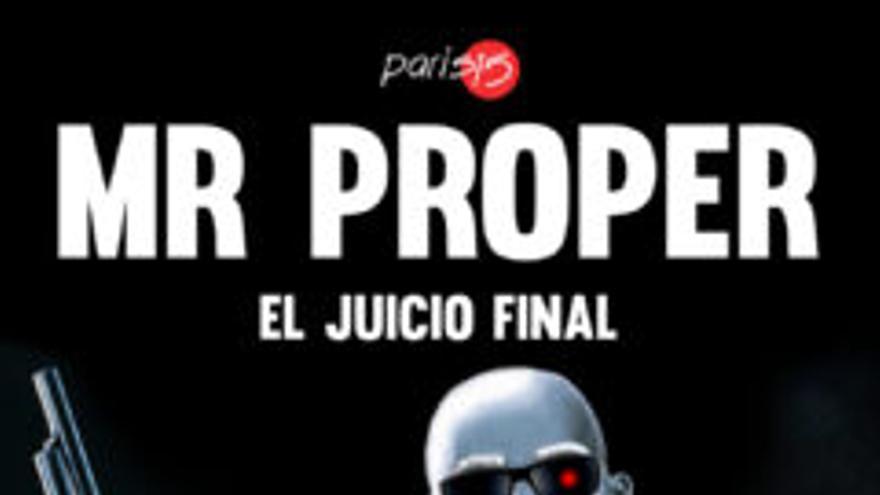 Mr. Proper: El juicio final