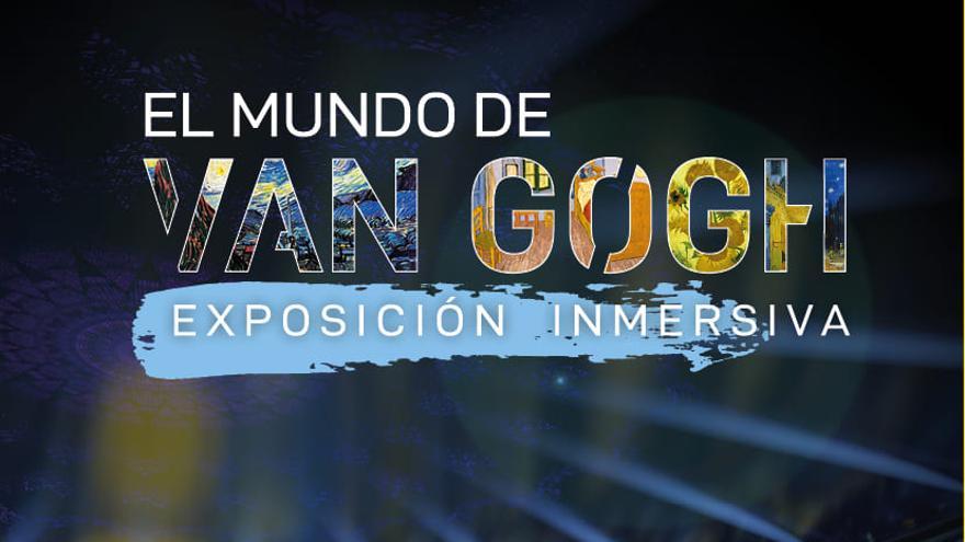 El mundo de Van Gogh - Exposición inmersiva