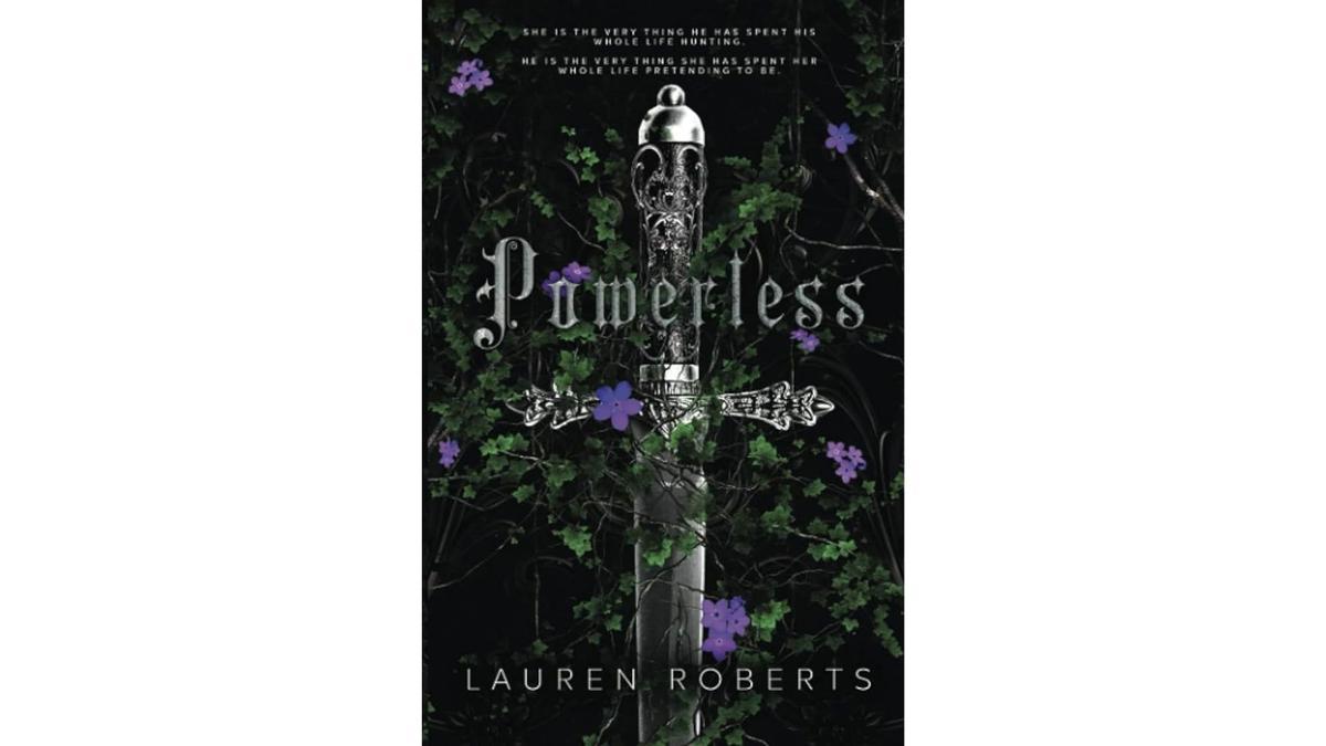 'Powerless', de Lauren Roberts