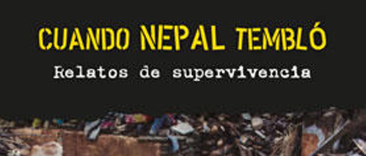 Cuando Nepal tembló