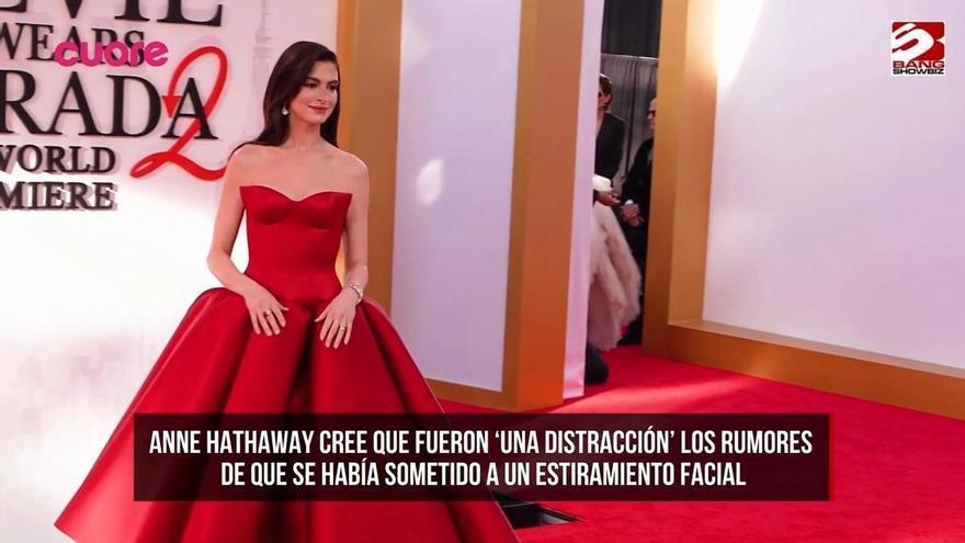 Anne Hathaway cree que los rumores sobre su estiramiento facial "fueron una distracción"