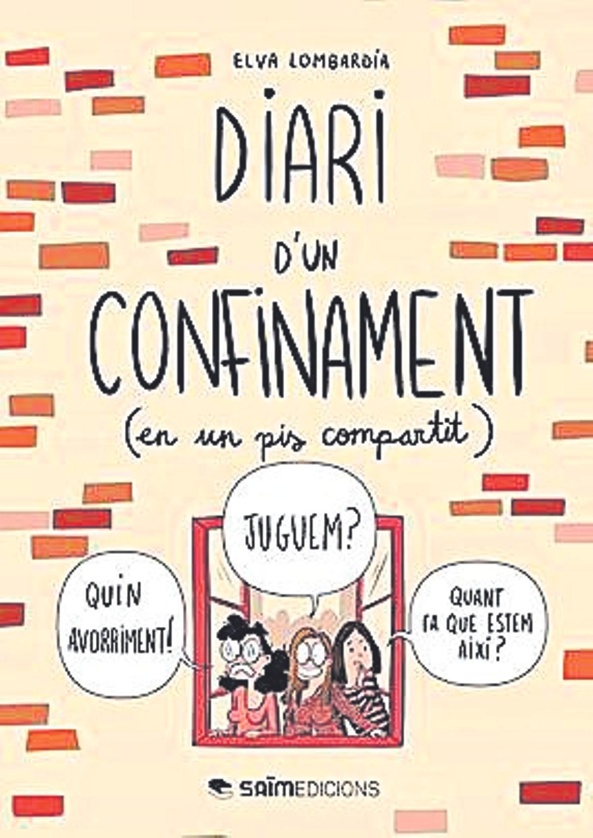 Diari d’un confinament | Elva Vázquez Lombardia. Saïm edicions. 12,30 euros.