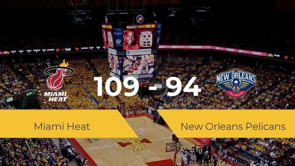 Miami Heat se impone por 109-94 frente a New Orleans Pelicans