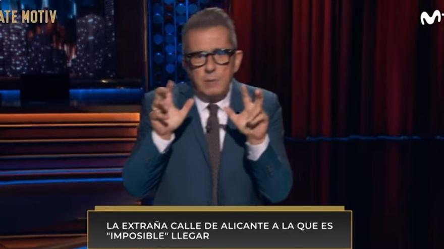 Buenafuente bromea sobre la calle de Alicante a la que es imposible llegar