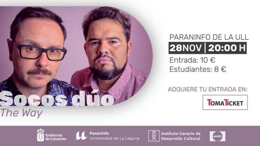 The Way. Concierto de Socos Dúo