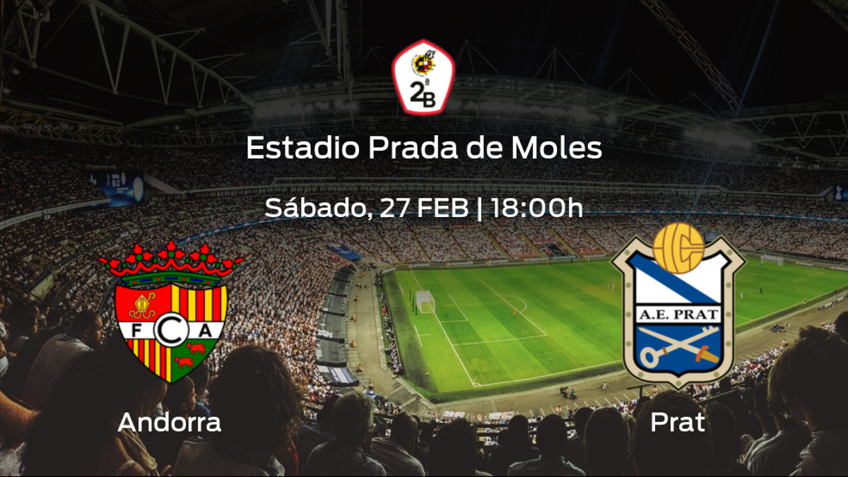 Previa del partido: FC Andorra - Prat