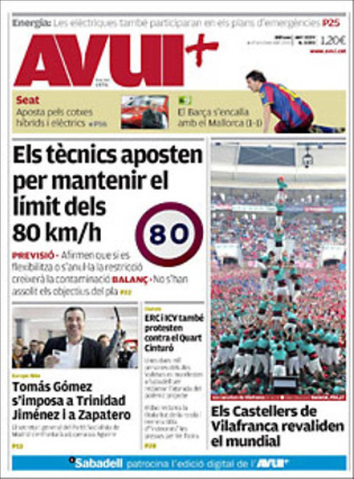 ’Avui’ dóna la màxima rellevància al fet que els tècnics de medi ambient aposten per mantenir el límit dels 80 km/h a l’àrea de Barcelona i destaca com a temes propis que l’elit adinerada d’Alemanya ha crescut --els milionaris ja són uns 430.000-- i ha augmentat el seu patrimoni amb la crisi, entrevista Frank Bekermeier, vicepresident executiu de R+D de Seat --el 2014, Martorell farà 20 cotxes elèctrics al dia--, i informa que les elèctriques participaran en els plans d’emergència, segons el nou Neucat.