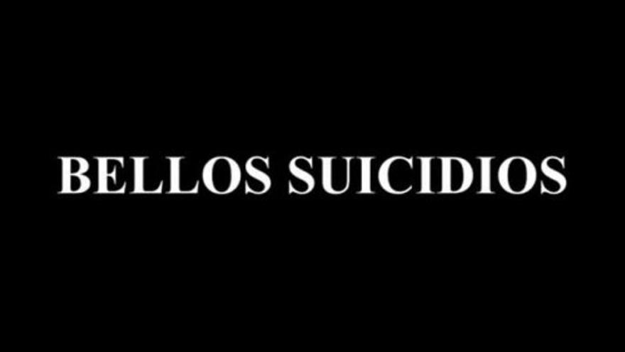 Bellos suicidios