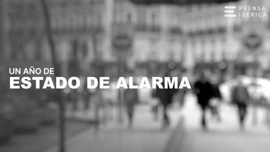 14-M: Un año del estado de alarma