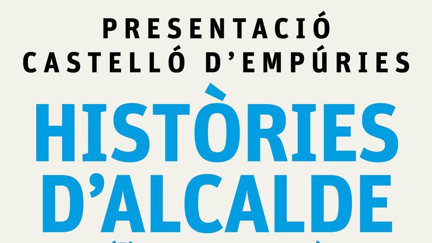 Presentació del llibre Històries dalcalde (Figueres, 1995-2007